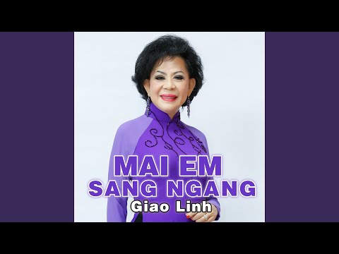 Thể hiện bởi Giao Linh (trước 75)
