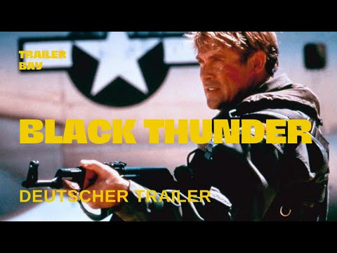 Trailer Black Thunder - Die Welt am Abgrund