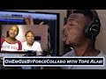 #OhEmGeeByForceCollabo with Tope Alabi