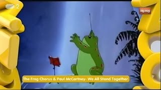 The Frog Chorus &amp; Paul McCartney - We All Stand Together