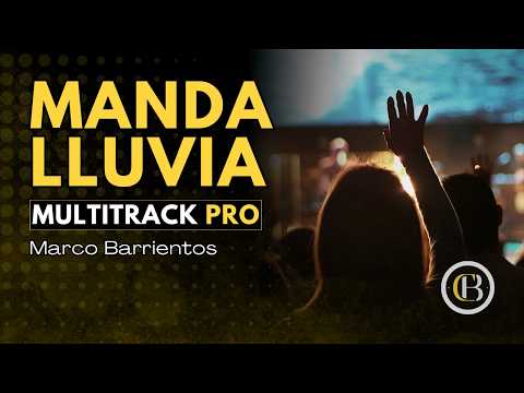 Dios Manda Lluvia - Marco Barrientos