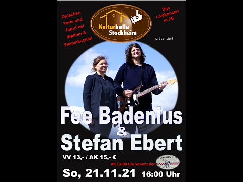 Vorankündigung Fee Badenius & Stefan Ebert live in der Kulturhalle Stockheim