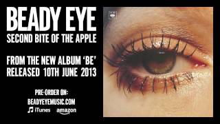 Beady Eye - Second Bite Of The Apple video