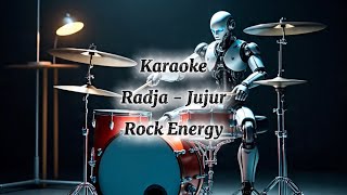 Download lagu Radja - Jujur Karaoke Rock Energy  mp3