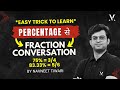PERCENTAGE TO FRACTION CONVERSION Calculation Technique By Navneet Sir