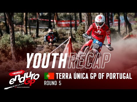 Borilli FIM EnduroGP Youth Recap - Rnd5 Portugal