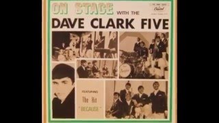 The Dave Clark Five   &quot;Long Ago&quot;   Enhanced