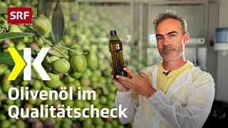 Olivenöl im Test: Extra vergine – oder nur Etikettenschwindel? | 2025 | Kassensturz | SRF