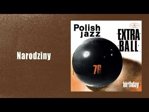 Extra Ball - Narodziny [Official Audio]