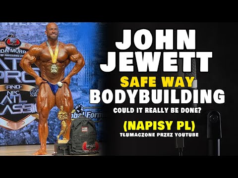 John Jewett - SAFE WAY BODYBUILDING - COULD IT REALLY BE DONE?