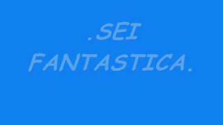 max pezzali_sei fantastica_testo