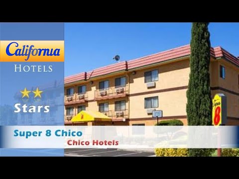 Super 8 Chico, Chico Hotels - California