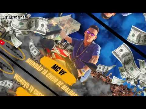 MC VF (Mundão tá cheio de maldade) (DJ GUI )@mcvfoficial5845