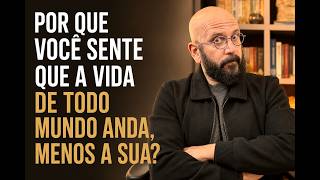 PORQUE VOCE SENTE QUE A VIDA DE TODO MUNDO ANDA, MENOS A SUA? | Marcos Lacerda, psicólogo