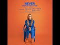 Never [Radio Version] - Tasha Layton