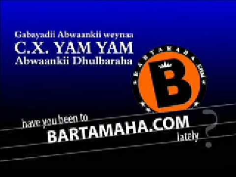 CAKU GEELU MUU DIDO- C.X. YamYam