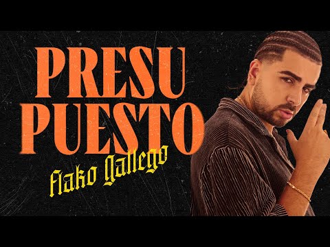 Presupuesto, Flako Gallego - Video Oficial