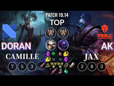 DRX Doran Camille vs TES AK Jax Top - KR Patch 10.14