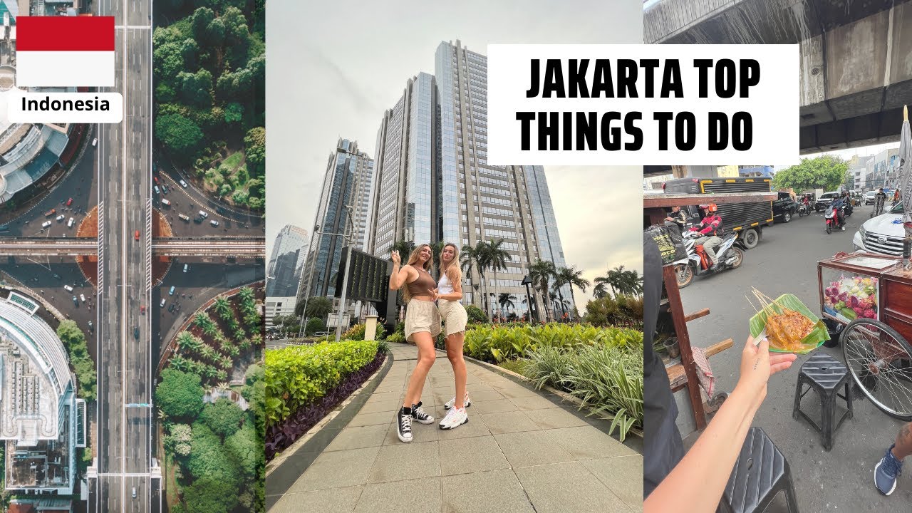 The 13 best things to do in Jakarta, Indonesia