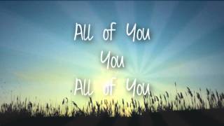 All of You - Colbie Caillat  - Lyrics on screen [full song]