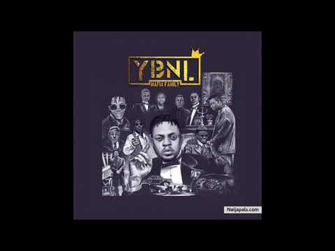 Ika - YBNL Mafia Family ft. Yomi Blaze X Olamide