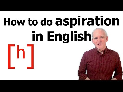 ENGLISH ASPIRATION: how to make aspirated and unaspirated sounds