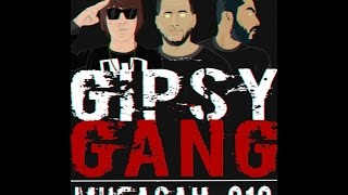 MUFASAH X 919 - GIPSY GANG