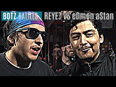 Reyez vs eDmon aStan