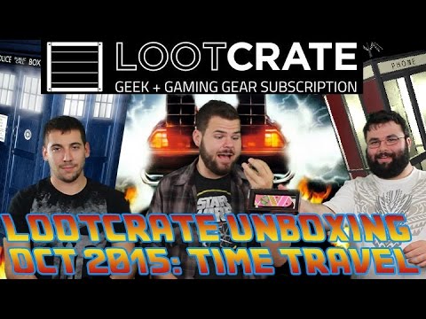 Unboxing: Loot Crate Oct 2015 Time Travel