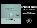 SPIDER GOD Possess The Devil FULL ALBUM OFFICIAL