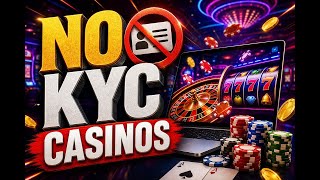 No KYC Casinos: Play Anonymously & Instantly! Top Crypto Gambling Sites