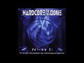 VA Hardcore To The Bone Volume VI Mixed By Panic And Neophyte 2CD 2003 FULL ALBUM HQ