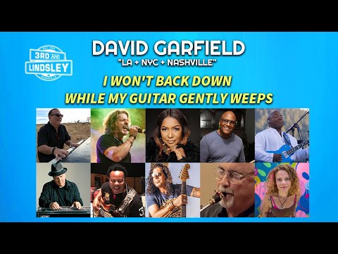 I Won't Back Down / While My Guitar Gently Weeps [Live in Nashville 2025] | David Garfield