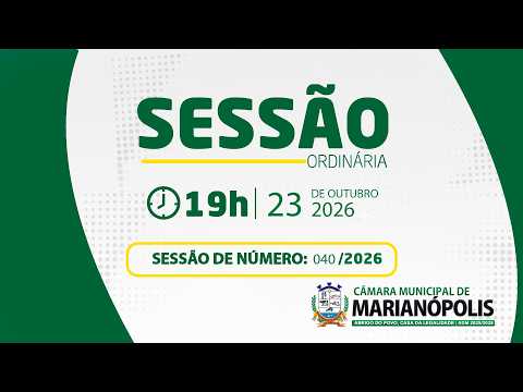 40º Sessão Ordinária - 23/10/2026 - Câmara de Marianópolis do Tocantins - TO