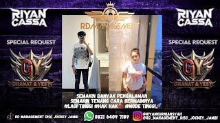 Download lagu RIYAN CASSA ~ GRANAT X YESY | DJ BUKAN RAYUAN GOMBAL X CINTA JANGAN GOYAH | DJ JUNGLE PARGOY KENCANG mp3
