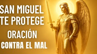 Oración de Protección con San Miguel Arcángel   Liberación y Fuerza Espiritual