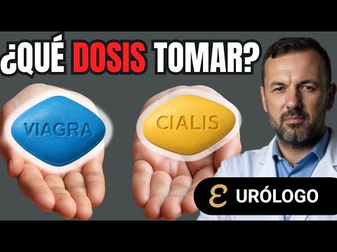 ¿Cuál es la dosis correcta de Viagra y Cialis?