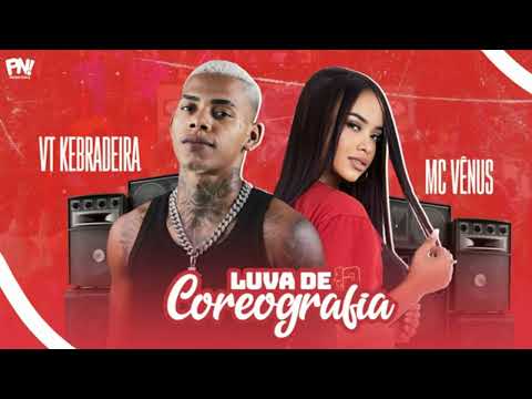 BREGÃ FUNK 2022 VT Kebradeira, Mc Vênus, Dembele no Beat bregãfunk2022