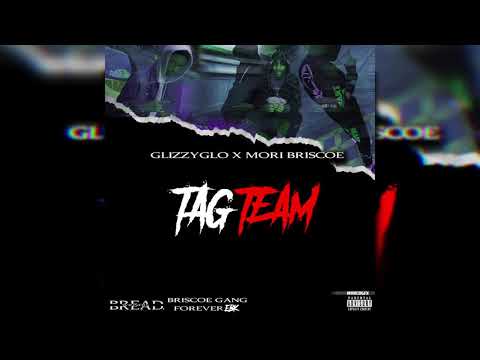GlizzyGlo x Mori Briscoe - Tag Team