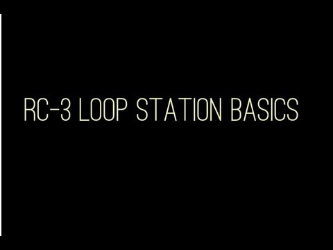 How to use the RC-3 Loop Station (For Beginners)