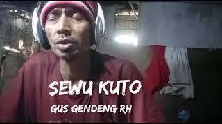 Download lagu DIDI KEMPOT - SEWU KUTO BY GUS GENDENG RH mp3 Download lagu DIDI KEMPOT - SEWU KUTO BY GUS GENDENG RH mp3