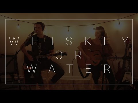 Whiskey or Water - Hay Sugar (original)