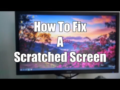 How do you fix a scratched TV screen?