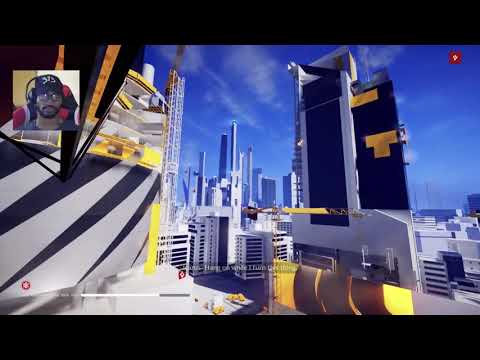 Tracked down the homie Noah! [ MIRRORS EDGE CATALYST ] pt.2