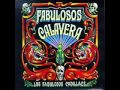 Los Fabulosos Cadillacs - Hoy Lloré Canción