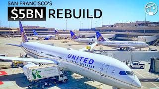 San Francisco's $5BN Airport Upgrade