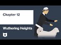 Wuthering Heights by Emily Brontë | Chapter 12