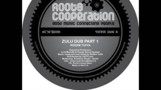 Riddim Tuffa - Zulu Dub Part 1 & 2