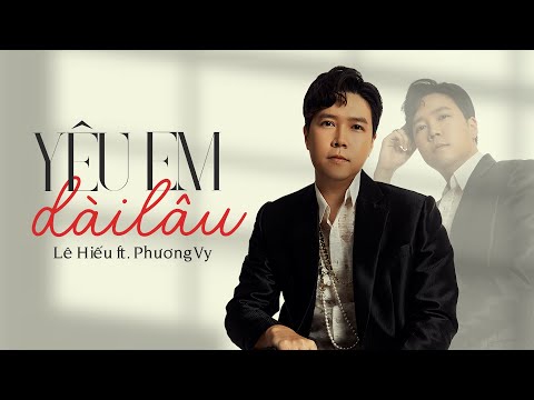 YÊU EM DÀI LÂU