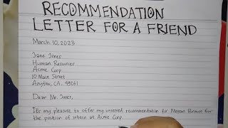 How To Write A Recommendation Letter for A Friend Step by Step | Writing Practices